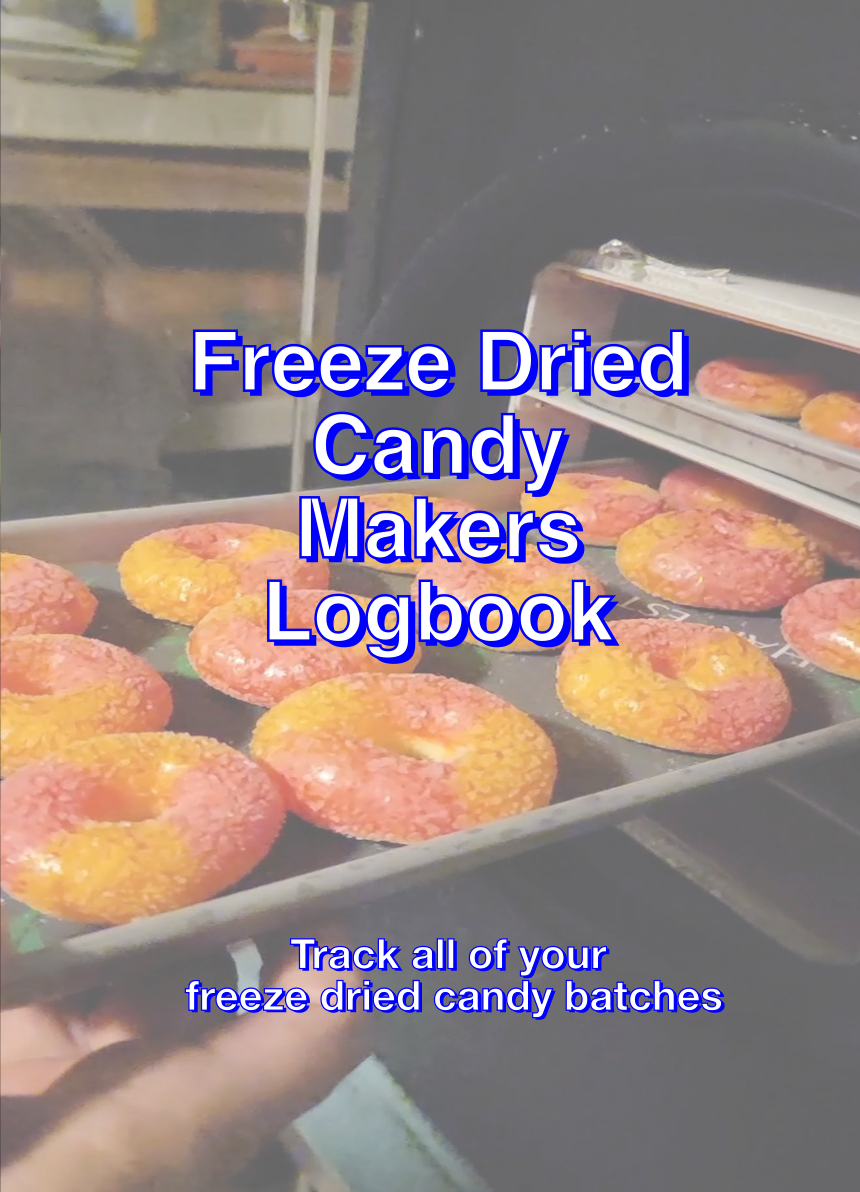 Freeze Dried Candy Makers Logbook